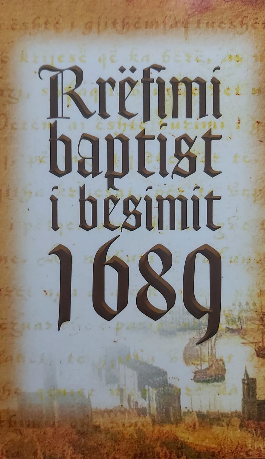 Rrëfimi baptist i besimit 1689